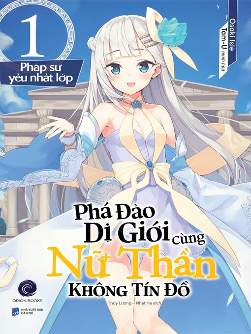 Title details for Phá Đảo Dị Giới Cùng Nữ Thần Không Tín Đồ by Osaki Isle - Available